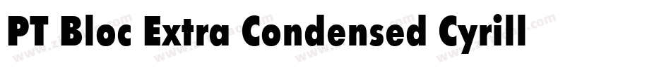 PT Bloc Extra Condensed Cyrillic字体转换